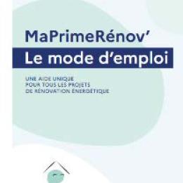 MaPrimeRénov' - Le mode d'emploi